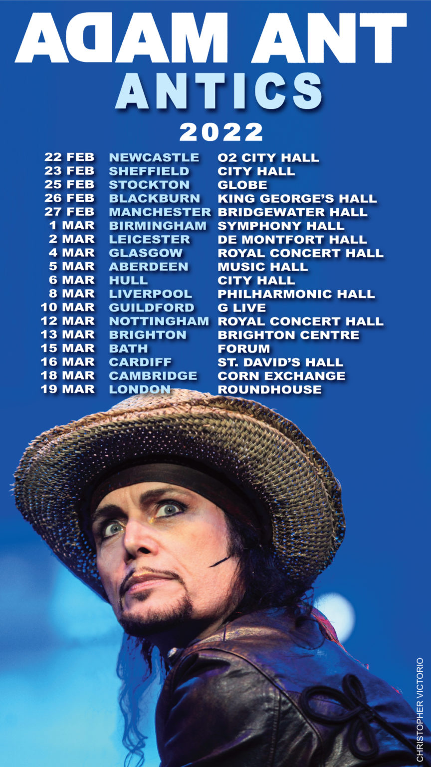 Adam Ant announces ‘Antics’ tour dates for Spring 2022 THIS IS NOT RETRO